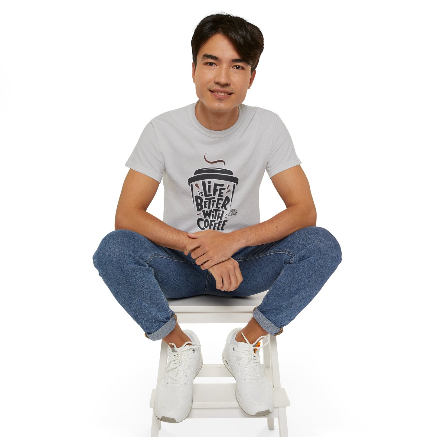 "Life Is Better With Coffee" - Unisex T-shirt