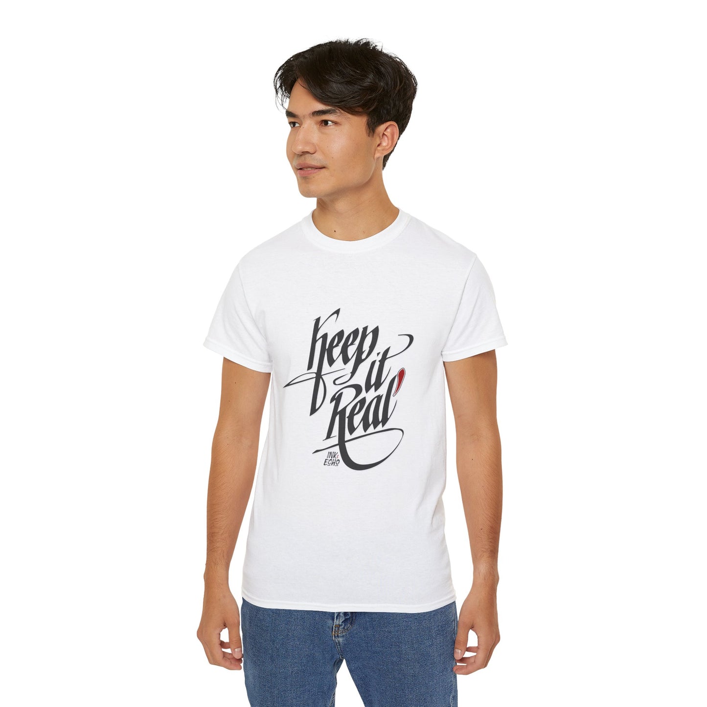 Keep It Real T-Shirt —(Light) Unisex T-Shirt